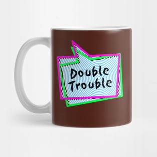 Double Trouble Mug